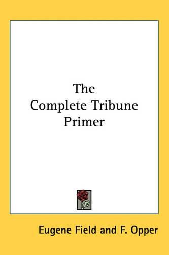 Cover image for The Complete Tribune Primer