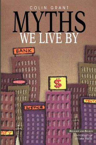 Cover image for Myths We Live By