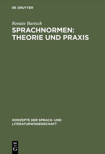 Cover image for Sprachnormen: Theorie und Praxis