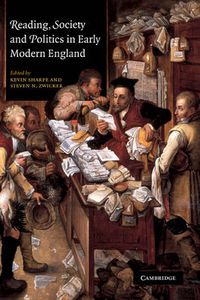 Cover image for Reading, Society and Politics in Early Modern England