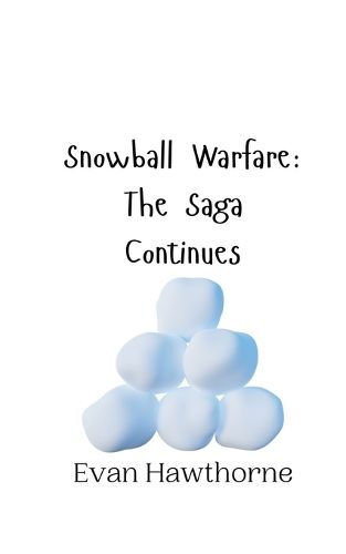 Cover image for Snowball Warfare