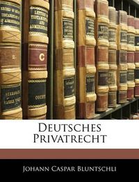 Cover image for Deutsches Privatrecht