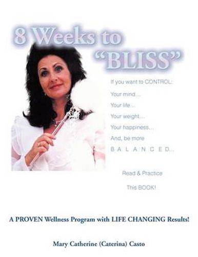 Cover image for 8 Weeks to Bliss