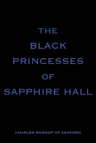 The Black Princesses of Sapphire Hall