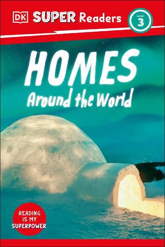 Cover image for DK Super Readers Level 3 Homes Around the World