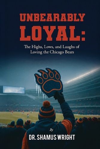 Cover image for Unbearably Loyal