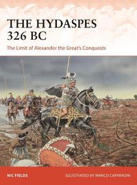 Cover image for The Hydaspes 326 BC: The Limit of Alexander the Great's Conquests