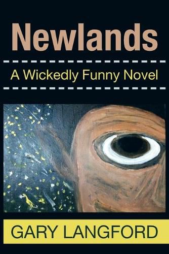 Cover image for Newlands: A Wickedly Funny Novel