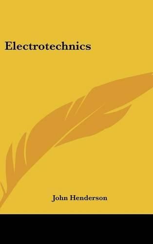 Cover image for Electrotechnics