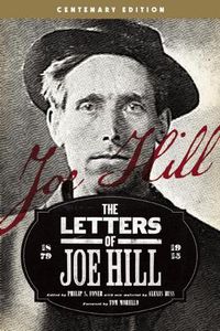 Cover image for The Letters Of Joe Hill: Centenary Anniversary Edition, Revised