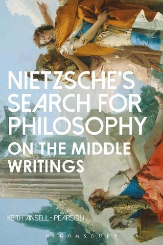 Cover image for Nietzsche's Search for Philosophy: On the Middle Writings