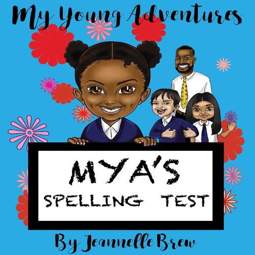 Cover image for My Young Adventures: Mya's Spelling Test