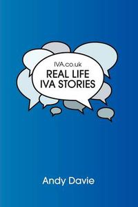 Cover image for IVA.Co.Uk: Real Life IVA Stories