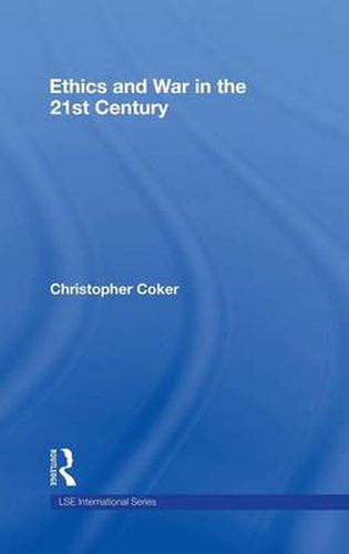 Cover image for Ethics and War in the 21st Century