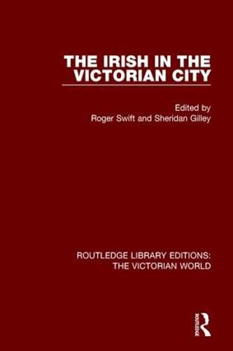 Cover image for The Irish in the Victorian City