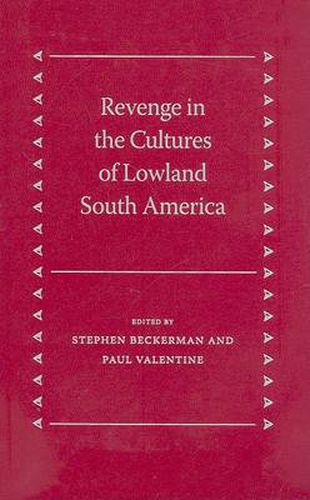 Cover image for Revenge in the Cultures of Lowland South America