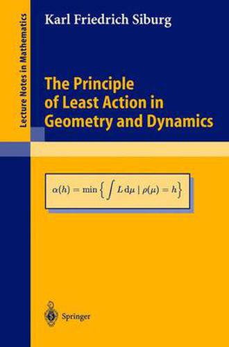 Cover image for The Principle of Least Action in Geometry and Dynamics