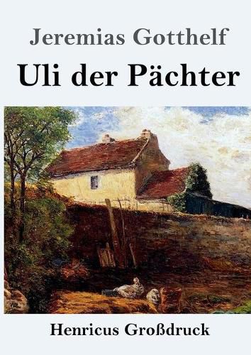 Cover image for Uli der Pachter (Grossdruck)
