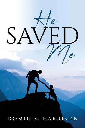 Cover image for He Saved Me