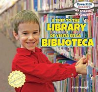 Cover image for A Trip to the Library / de Visita En La Biblioteca