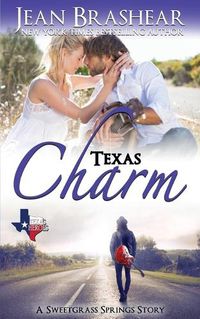 Cover image for Texas Charm: A Sweetgrass Springs Story