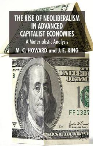 Cover image for The Rise of Neoliberalism in Advanced Capitalist Economies: A Materialist Analysis