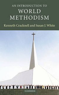 Cover image for An Introduction to World Methodism