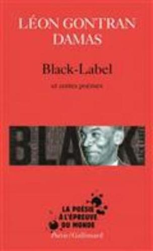 Black label/Graffiti/Poemes negres sur des airs africains