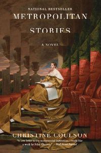 Cover image for Metropolitan Stories: A Novel