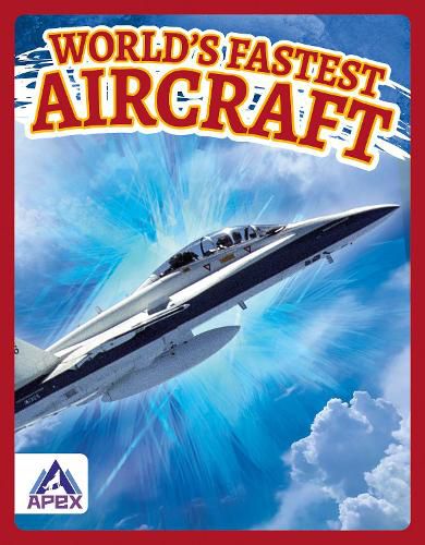 Cover image for World's Fastest Aircraft