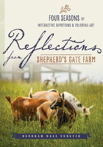 Cover image for Reflections from Shepherd's Gate Farm