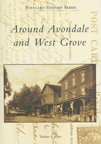 Cover image for Around Avondale and West Grove, Pa