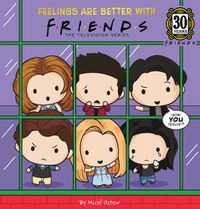 Cover image for Feelings are Better with Friends (Warner Bros. 30th Anniversary Edition)