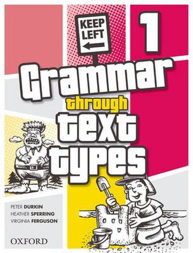 Cover image for Grammar Through Text Types 1