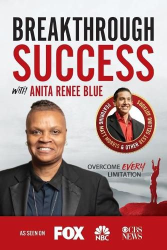 Cover image for Breakthrough Success with Anita Renee Blue