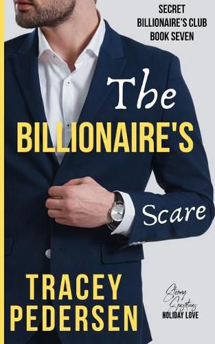 Cover image for The Billionaire's Scare: Steamy Sensations Romance