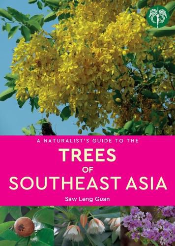 Cover image for A Naturalist's Guide to the Trees of Southeast Asia