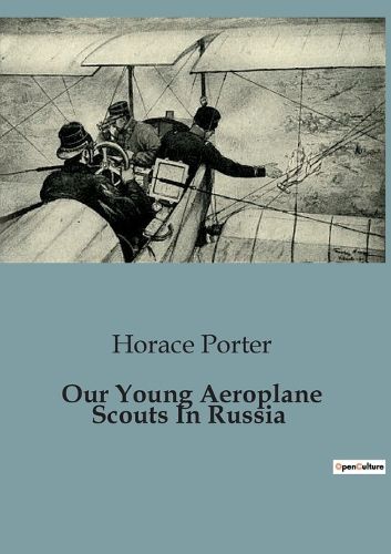 Our Young Aeroplane Scouts In Russia