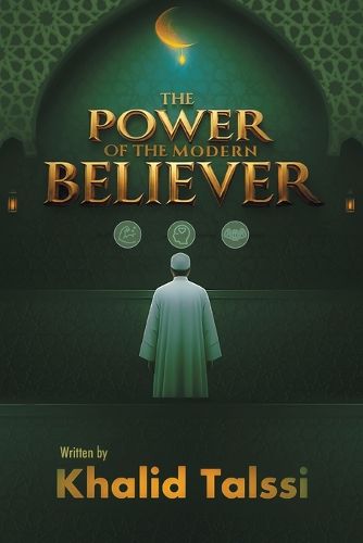 Cover image for The Power of the Modern Believer