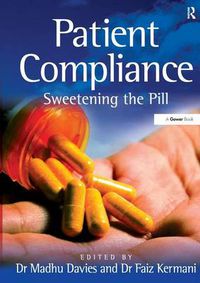 Cover image for Patient Compliance: Sweetening the Pill