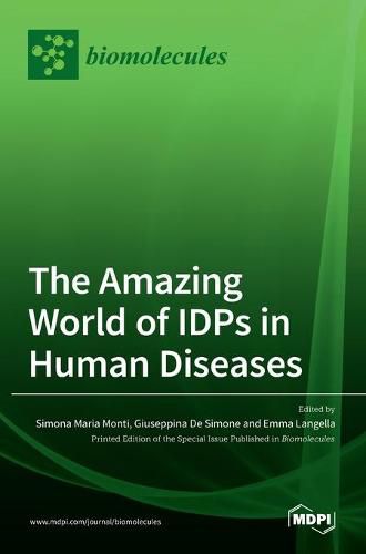 Cover image for The Amazing World of IDPs in Human Diseases