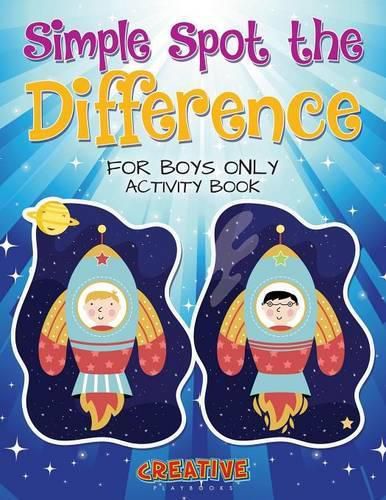 Cover image for Simple Spot the Difference for Boys Only Activity Book