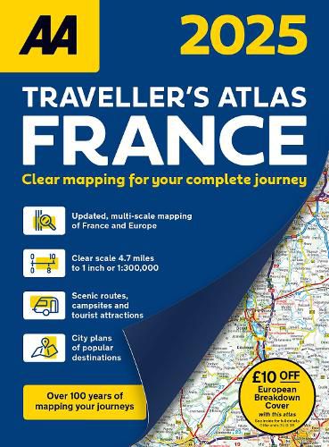 AA Traveller's Atlas France 2025 2025