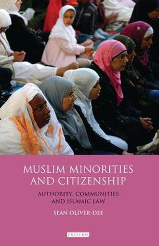 Cover image for Muslim Minorities and Citizenship: Authority, Communities and Islamic Law