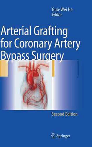 Arterial Grafting for Coronary Artery Bypass Surgery