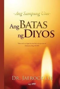 Cover image for Ang Batas ng Diyos(Tagalog)