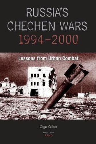 Cover image for Russia's Chechen Wars 1994-2000: Lessons from the Urban Combat