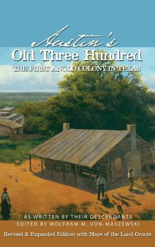 Cover image for Austin's Old Three Hundred