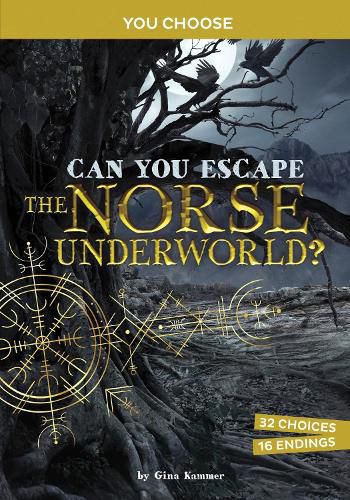 Cover image for Can You Escape the Norse Underworld?: An Interactive Mythological Adventure