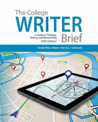 Cover image for The College Writer: A Guide to Thinking, Writing, and Researching, Brief (with 2016 MLA Update Card)